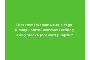 [Hot Item] Woman's Yoga Tummy Control Workout Clothing Long Sleeve Jacquard Jumpsuit