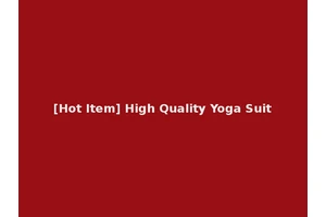[Hot Item] High Quality Yoga Suit