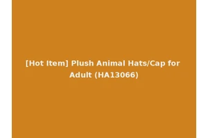[Hot Item] Plush Animal Hats/Cap for Adult (HA13066)