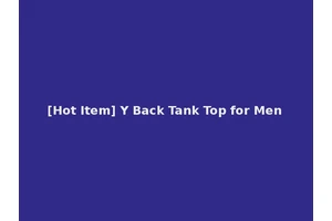 [Hot Item] Y Back Tank Top for Men