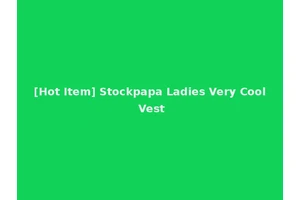 [Hot Item] Stockpapa Ladies Very Cool Vest