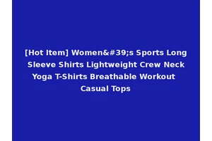 [Hot Item] Women's Sports Long Sleeve Shirts Lightweight Crew Neck Yoga T-Shirts Breathable Workout Casual Tops