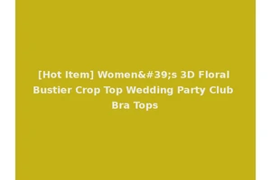 [Hot Item] Women's 3D Floral Bustier Crop Top Wedding Party Club Bra Tops