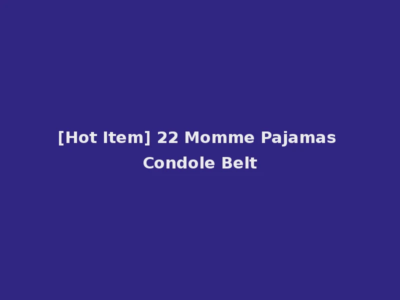 [Hot Item] 22 Momme Pajamas Condole Belt