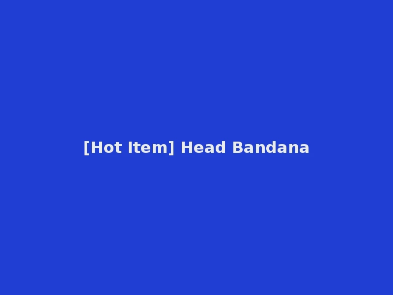 [Hot Item] Head Bandana