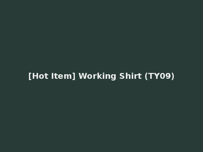 [Hot Item] Working Shirt (TY09)