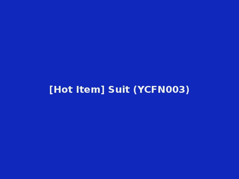 [Hot Item] Suit (YCFN003)
