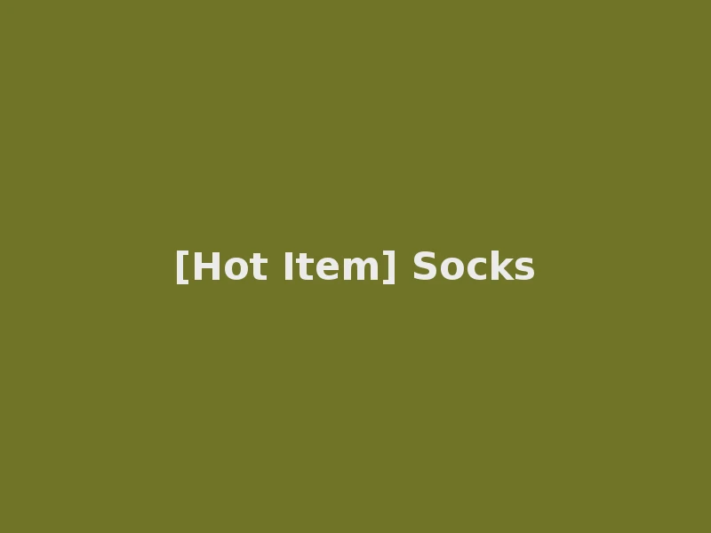 [Hot Item] Socks