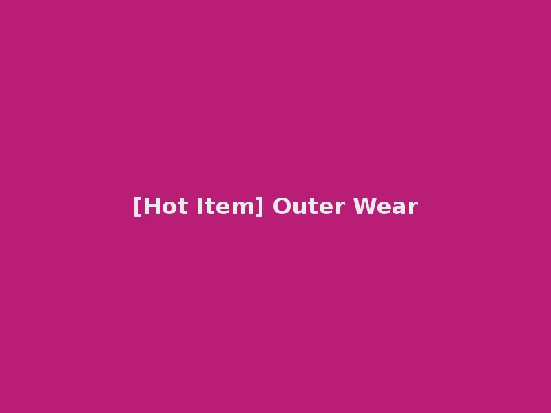 [Hot Item] Outer Wear