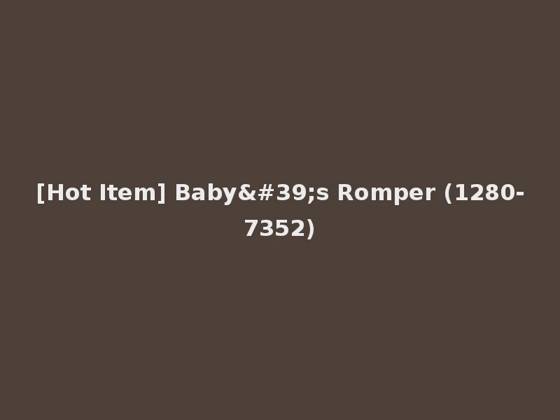 [Hot Item] Baby's Romper (1280-7352)