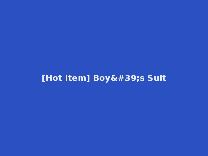 [Hot Item] Boy's Suit