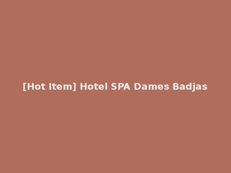 [Hot Item] Hotel SPA Dames Badjas