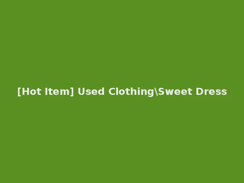 [Hot Item] Used Clothing\Sweet Dress