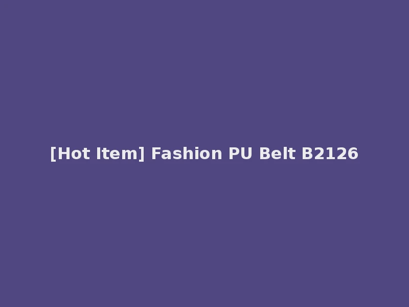 [Hot Item] Fashion PU Belt B2126