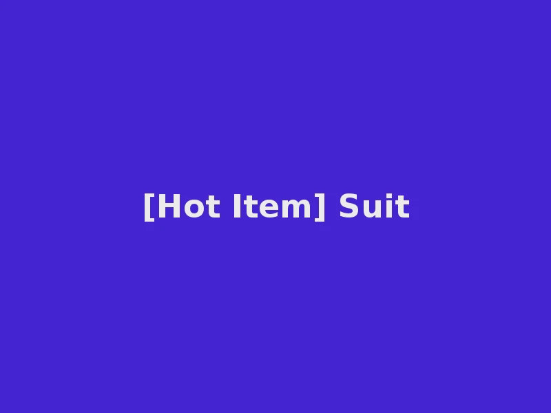 [Hot Item] Suit