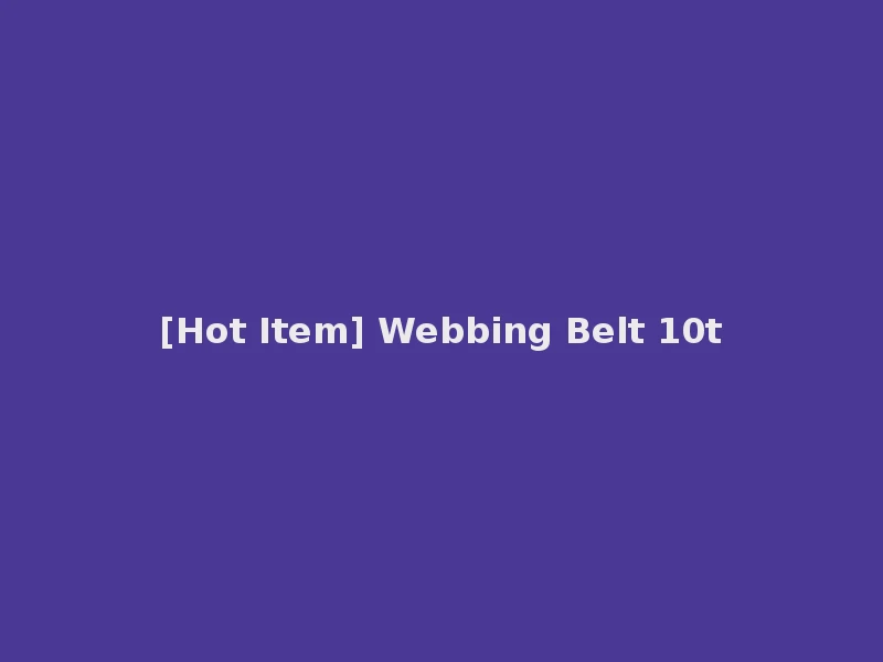 [Hot Item] Webbing Belt 10t