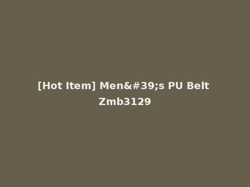 [Hot Item] Men's PU Belt Zmb3129
