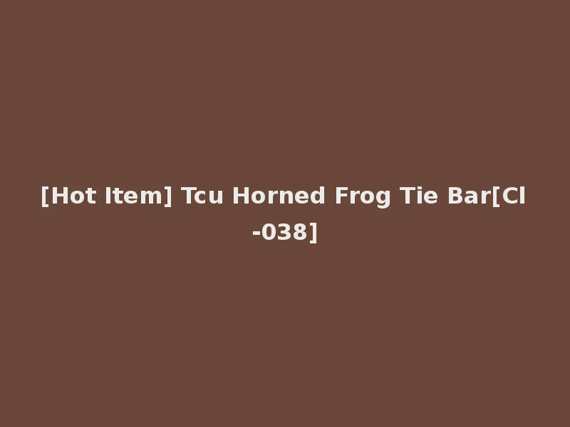 [Hot Item] Tcu Horned Frog Tie Bar[Cl-038]