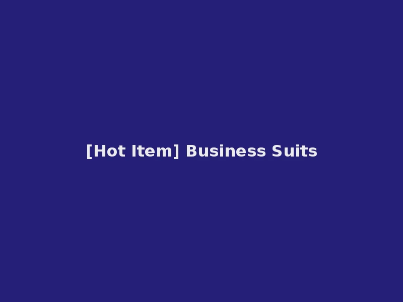 [Hot Item] Business Suits