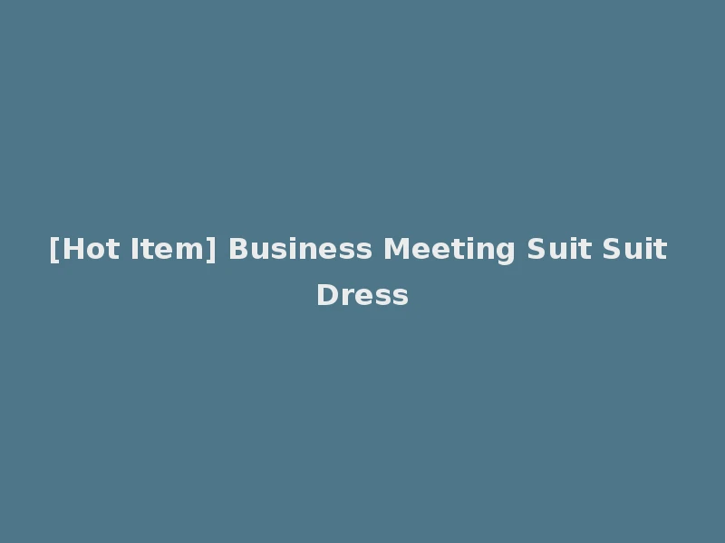 [Hot Item] Business Meeting Suit Suit Dress