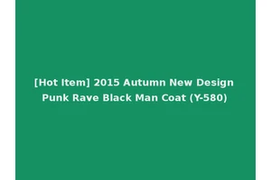 [Hot Item] 2015 Autumn New Design Punk Rave Black Man Coat (Y-580)