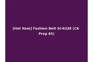 [Hot Item] Fashion Belt St-6228 (CA Prop 65)
