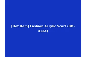 [Hot Item] Fashion Acrylic Scarf (BD-412A)