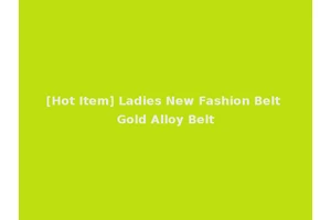 [Hot Item] Ladies New Fashion Belt Gold Alloy Belt