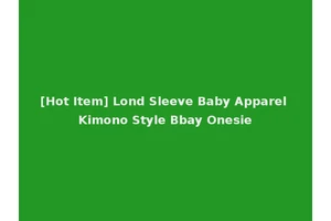 [Hot Item] Lond Sleeve Baby Apparel Kimono Style Bbay Onesie