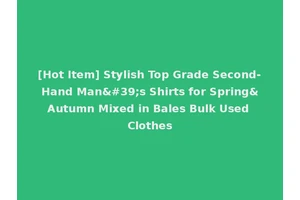 [Hot Item] Stylish Top Grade Second-Hand Man's Shirts for Spring&Autumn Mixed in Bales Bulk Used Clothes