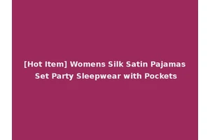 [Hot Item] Womens Silk Satin Pajamas Set Party Sleepwear with Pockets