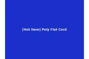 [Hot Item] Poly Flat Cord