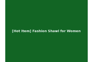 [Hot Item] Fashion Shawl for Women