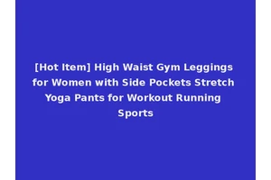 [Hot Item] High Waist Gym Leggings for Women with Side Pockets Stretch Yoga Pants for Workout Running Sports