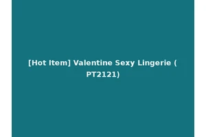 [Hot Item] Valentine Sexy Lingerie (PT2121)