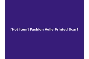 [Hot Item] Fashion Voile Printed Scarf