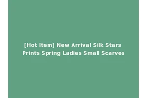 [Hot Item] New Arrival Silk Stars Prints Spring Ladies Small Scarves