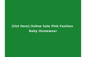 [Hot Item] Online Sale Pink Fashion Baby Homewear