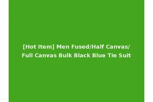[Hot Item] Men Fused/Half Canvas/Full Canvas Bulk Black Blue Tie Suit