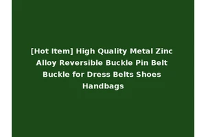 [Hot Item] High Quality Metal Zinc Alloy Reversible Buckle Pin Belt Buckle for Dress Belts Shoes Handbags