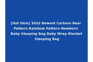 [Hot Item] 2022 Newest Cartoon Bear Pattern Rainbow Pattern Newborn Baby Sleeping Bag Baby Wrap Blanket Sleeping Bag