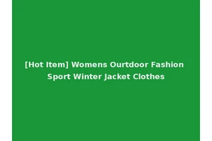 [Hot Item] Womens Ourtdoor Fashion Sport Winter Jacket Clothes