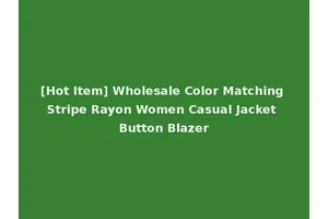 [Hot Item] Wholesale Color Matching Stripe Rayon Women Casual Jacket Button Blazer
