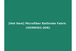 [Hot Item] Microfiber Bathrobe Fabric (HSMR001-2DR)