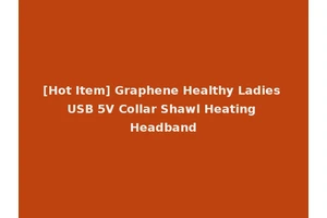 [Hot Item] Graphene Healthy Ladies USB 5V Collar Shawl Heating Headband