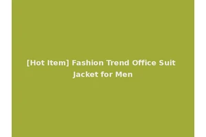[Hot Item] Fashion Trend Office Suit Jacket for Men