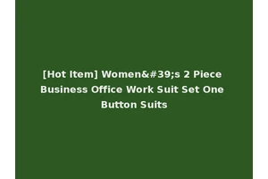 [Hot Item] Women's 2 Piece Business Office Work Suit Set One Button Suits