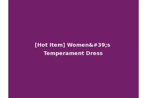 [Hot Item] Women's Temperament Dress