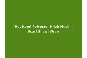 [Hot Item] Polyester Hijab Muslim Scarf Shawl Wrap