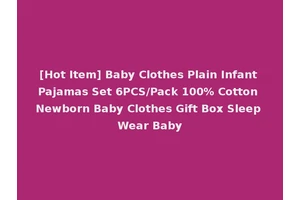 [Hot Item] Baby Clothes Plain Infant Pajamas Set 6PCS/Pack 100% Cotton Newborn Baby Clothes Gift Box Sleep Wear Baby